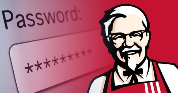 Fan of KFC? Here's some finger-licking good advice for your password