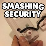 Smashing Security podcast #056: Peeping Toms, prison hacks, and parliamentary passwords