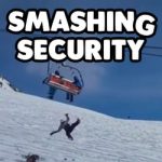 Smashing Security #076: Spying phones, hacked ski lifts, and World Password Day